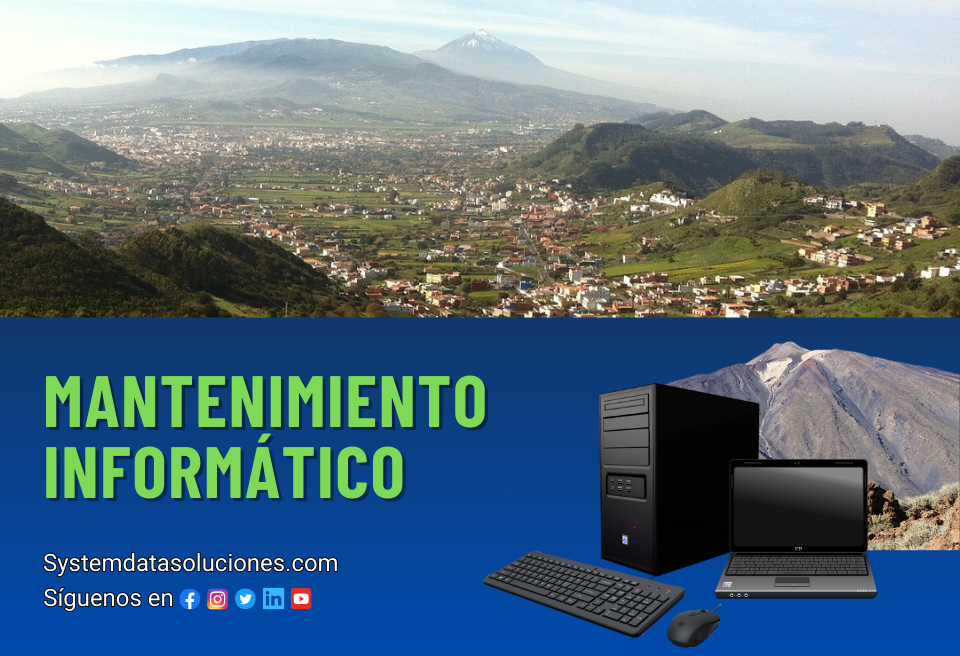 Informático San Cristóbal de La Laguna, Mantenimiento informático La Laguna, Mantenimiento de ordenadores San Cristóbal de La Laguna  