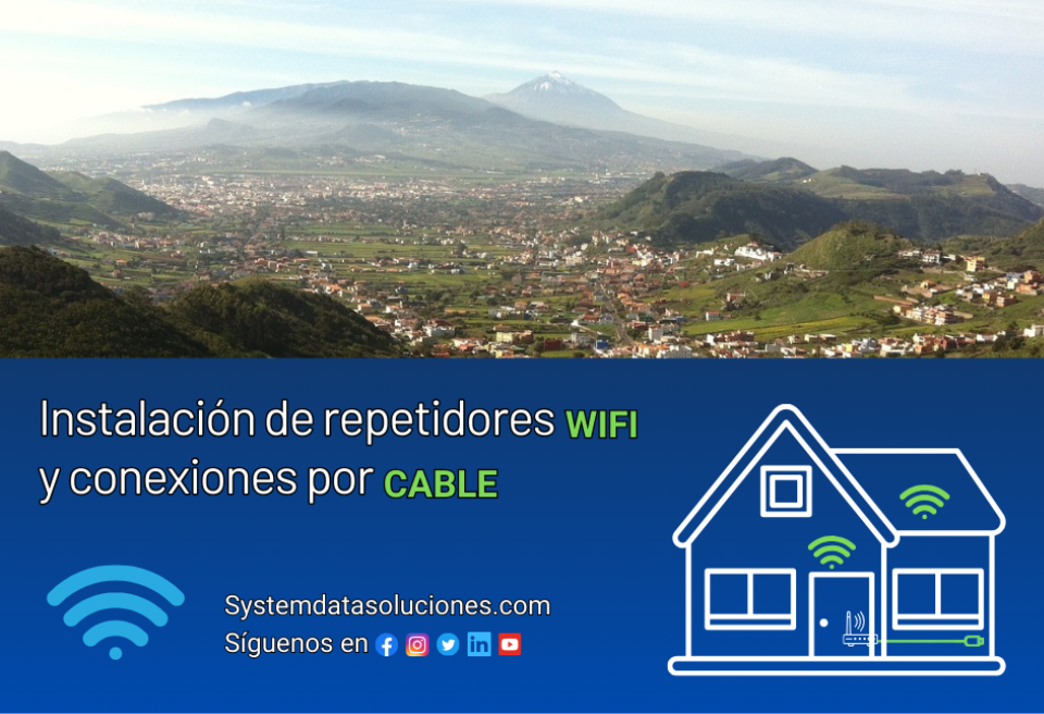 Instalaciones de Redes Informáticas en San Cristóbal de La Laguna, instalador de cableados informáticos San Cristóbal de La Laguna, Instalación de repetidores wifi La Laguna 